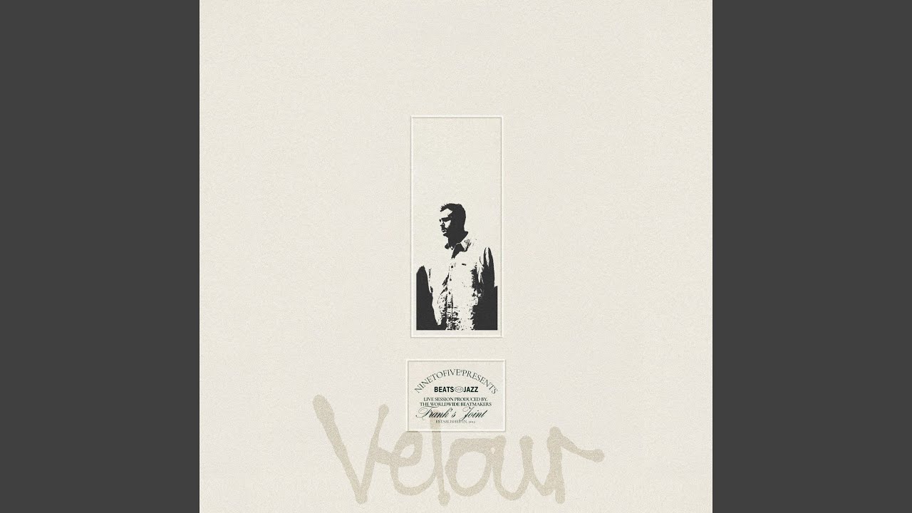 Watch Velour on YouTube Watch Velour on YouTube