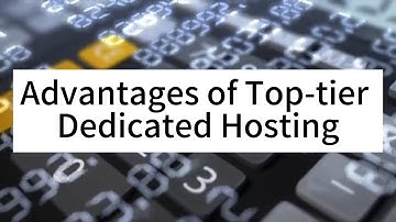 The Advantages of Top-tier Dedicated Hosting - Raksmart
