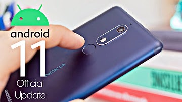 Nokia 5.1 Official Android 11 Update