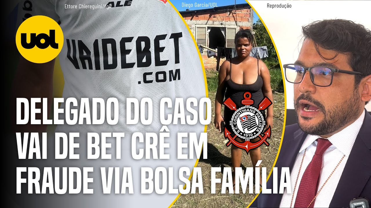 CORINTHIANS: DELEGADO CRÊ EM FRAUDE VIA BOLSA FAMÍLIA NO CASO DA VAI DE ...