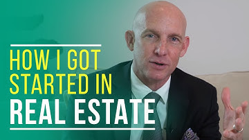 HOW I GOT STARTED IN REAL ESTATE - KEVIN WARD