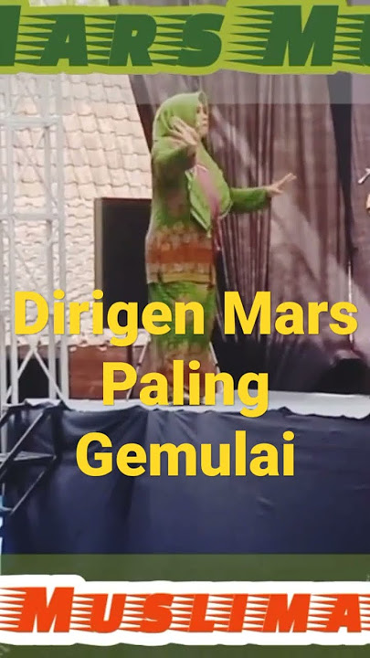 Dirigen Mars Muslimah Paling Gemulai