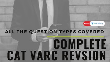 Complete CAT VARC Revision | All the question types covered | LIVE on Unacademy | Bhagyashree Ghosh