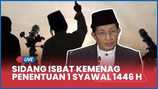 🔴 Seminar Sidang Isbat 1 Syawal 1446H Penentuan Lebaran 2025