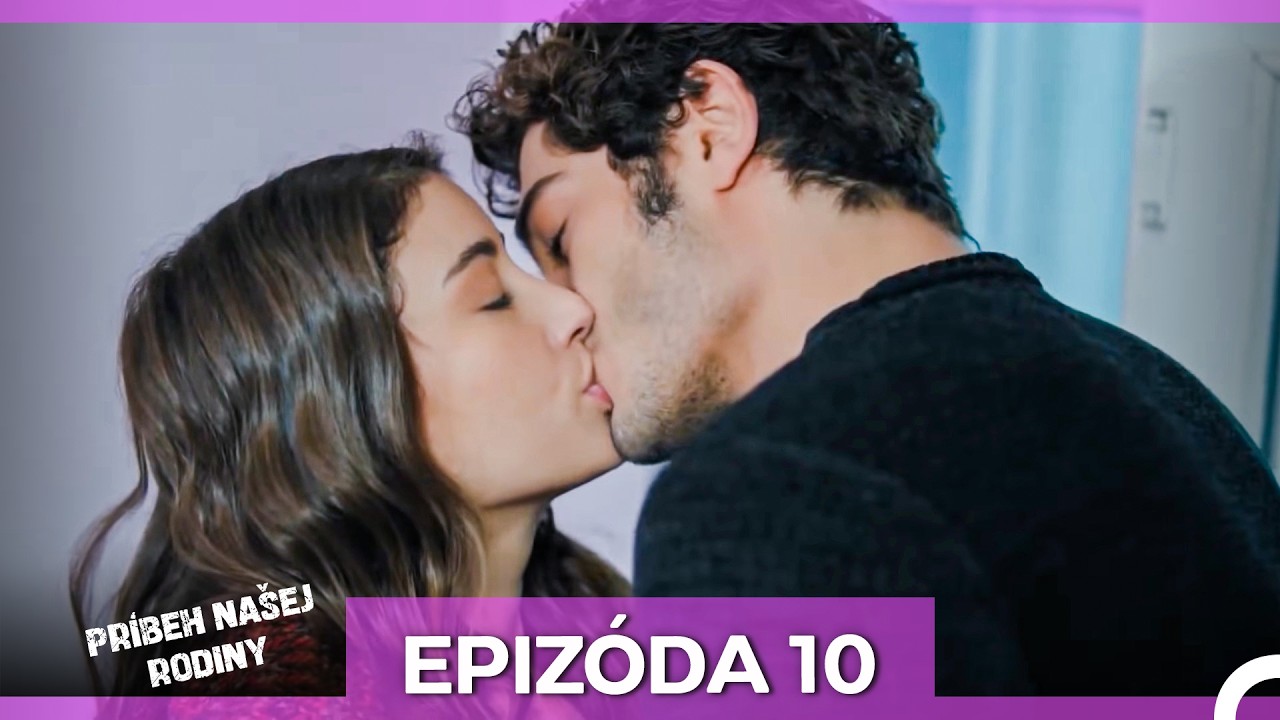Príbeh Našej Rodin Epizóda 10 Dlouhá Verze (Český Dabing)