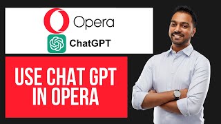 How to Use ChatGPT in Opera Web Browser | Enable AI Assistant