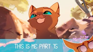 [ This Is Me ] Warrior Cats AU MAP pat 15 (+ @Woofziewoof :D)