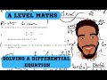 A Level Maths | Integration | Solving a Differential Equation | Live Exam Question Walkthrough