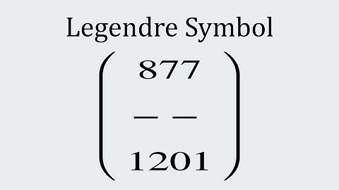 Legendre symbol 877 over 1201 self test (Number Theory)