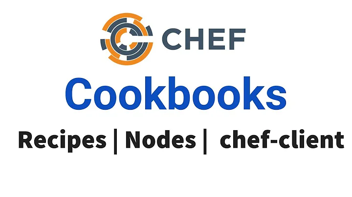 Chef Cookbooks Tutorials | Create and Writing Chef Cookbooks | Chef Training