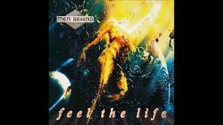 Men Behind - Feel The Life (Extended Mix) Resimi