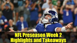 NFL Preseason Week 2 Highlights and Takeaways