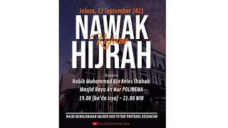 NAWAK HIJRAH - Habib Muhammad Bin Anies Shahab | 21 September 2021