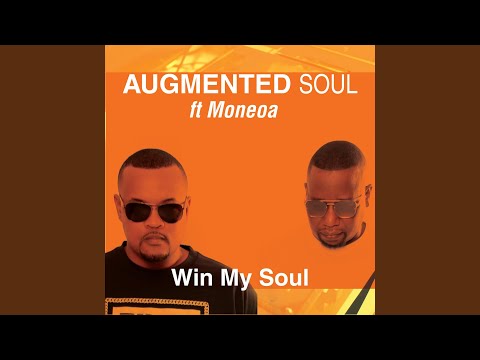 Moneoa, Augmented Soul - Win My Soul - Karaoke