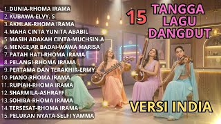 Download Lagu Viiraaal!!! 15 Tangga Lagu Dangdut Slow Versi INDIA | Enak Didengar dan Ga Membosankan! MP3