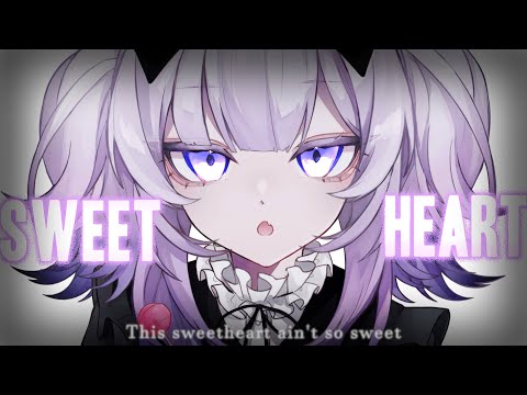 Nightcore ↬ sweetheart [NV]
