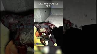 LEFT 4 DEAD 2  MAP: CASTLE EP.5