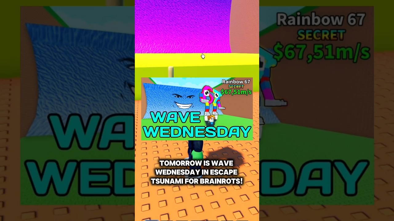 Tomorrow is Wave Wednesday in Escape Tsunami for Brainrots 