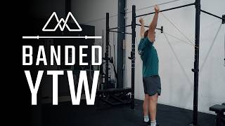 Banded YTW | Olympic Weightlifting
