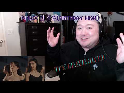 NMIXX(엔믹스) 긴 소원(Birthday Wish) M/V and Acapella Video REACTION