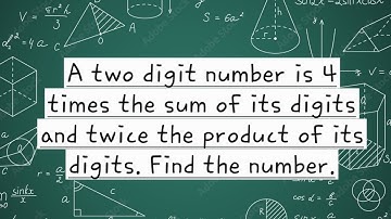 A two digit number is 4 times the sum of its digits and twice.. | Class 10th | Maths | Sachin Sir