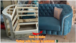 Makeing a  chesterfield sofa Turkey 🇹🇷 Design High Quality Maitarail process work in pakistan 🇵🇰