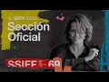 Sail Ofiziala - Sección Oficial - Official Selection #69SSIFF