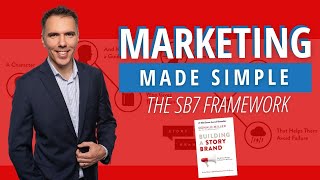 Marketing Made Simple with SB 7 Framework