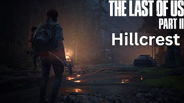 The Last of Us 2 Walkthrough Chapter 3: Seattle Day 2 - Hillcrest