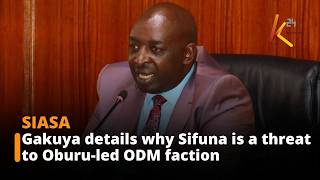 Gakuya details why Sifuna is a threat to Oburu-led ODM faction