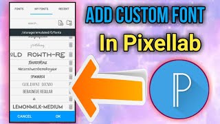 how to install fonts in pixellab || How To Install || Download And Add Custom Fonts In Pixellab screenshot 4