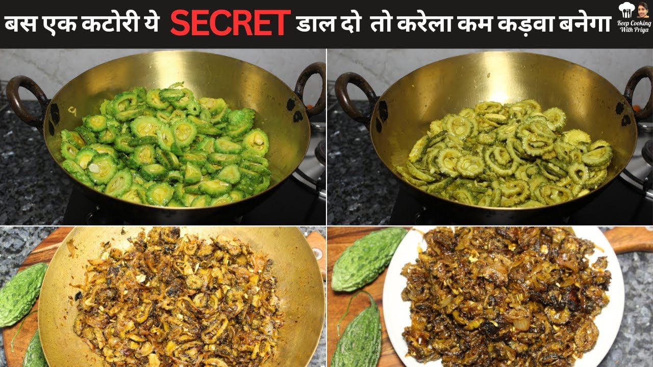 इसे डालें और आपके करेले कड़वे नहीं बनेंगे Karela Fry Karele ki