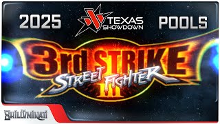 Texas Showdown 2025 - Street Fighter III: 3rd Strike Pools