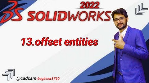 SolidWorks Tutorial in Urdu/Hindi 13.Offset Entities