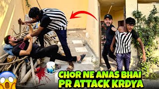 The thief attacked Anas bhai 😳 || The thief ran away from home 😳 || Guide