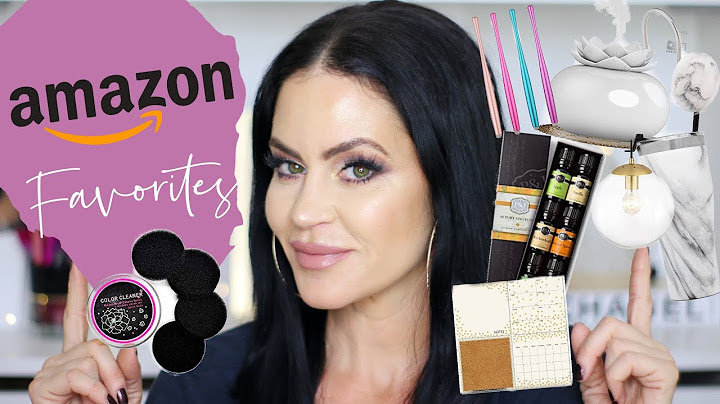 MY CURRENT AMAZON FAVORITES