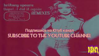 Britney Spears - Oops!... I Did It Again (Ospina's Instrumental Dub Mix) (Audio)