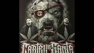 Clika Nostra Cartel De Santa Ft Santa Estilo