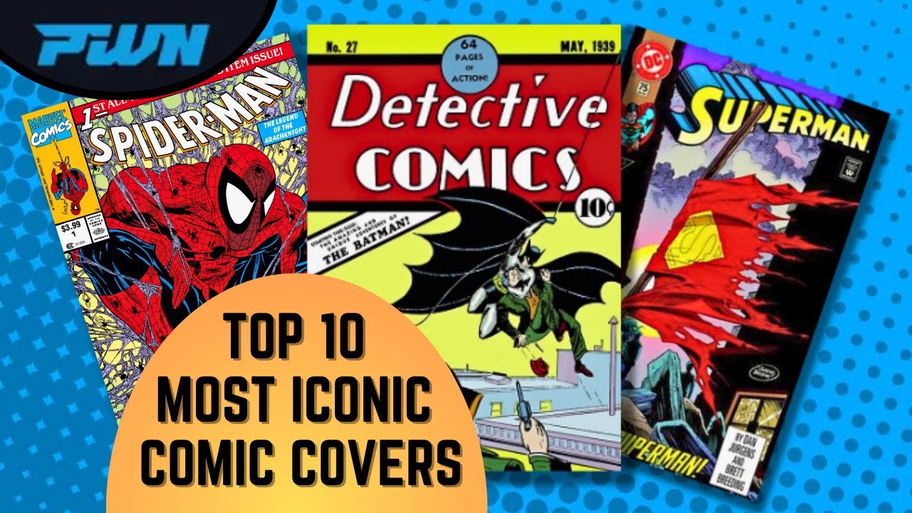 Top 10 Most Iconic Comic Book Covers YouTube Top 10 Most Iconic Comic Book Covers YouTube