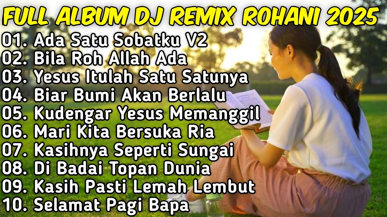 FULL ALBUM 9 • REMIX LAGU ROHANI TERBARU 2025 Full Bass BY JIRO MUSIC || Ada Satu SobatKu