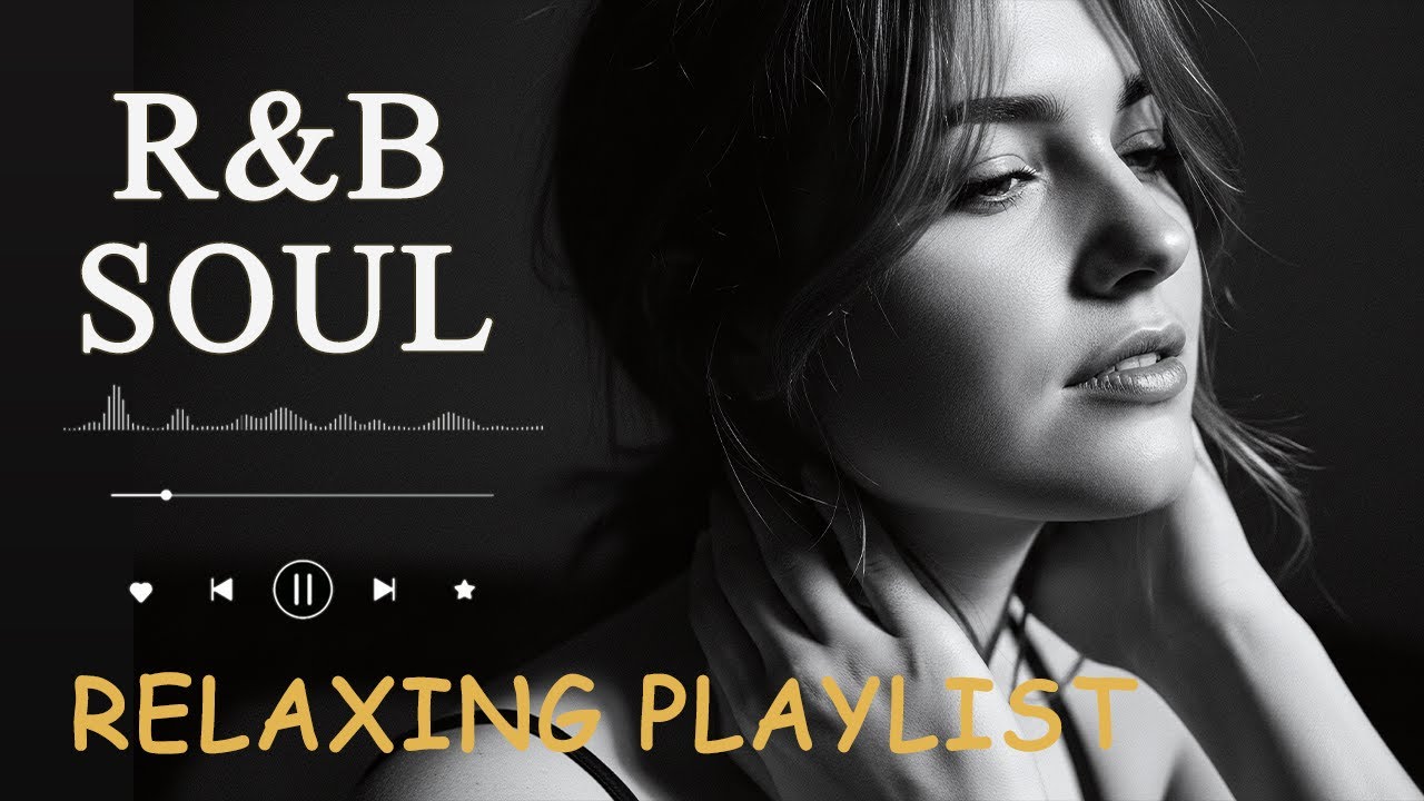 【R&B Soul】Romantic R&B Soul Vibes – Smooth & Relaxing Soulful Mix for Love & Chill Nights