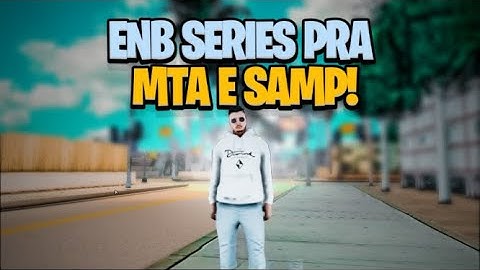 RELEASED! THE BEST GRAPHIC MOD FOR MTA and SAMP (ENB Series for WEAK PC) - GTA SAMP PC