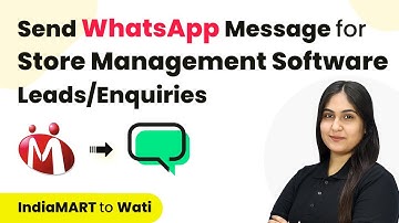 Send Automated WhatsApp Message for Store Management Software Enquiries / Leads on IndiaMART