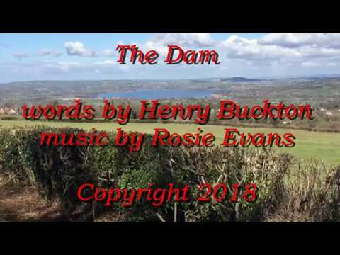 The Dam - Henry Buckton - (English Folk Songs)