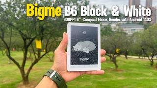 B6 Black & White Tablet Review: The Compact 6" E Ink Reader with Android 14 & 300 PPI Display