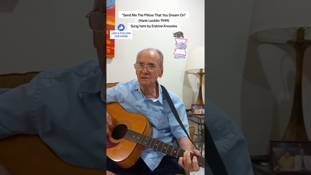 SEND ME THE PILLOW THAT YOU DREAM ON - Hank Locklin 1949 (Cover Bahamian Erskine Knowles)