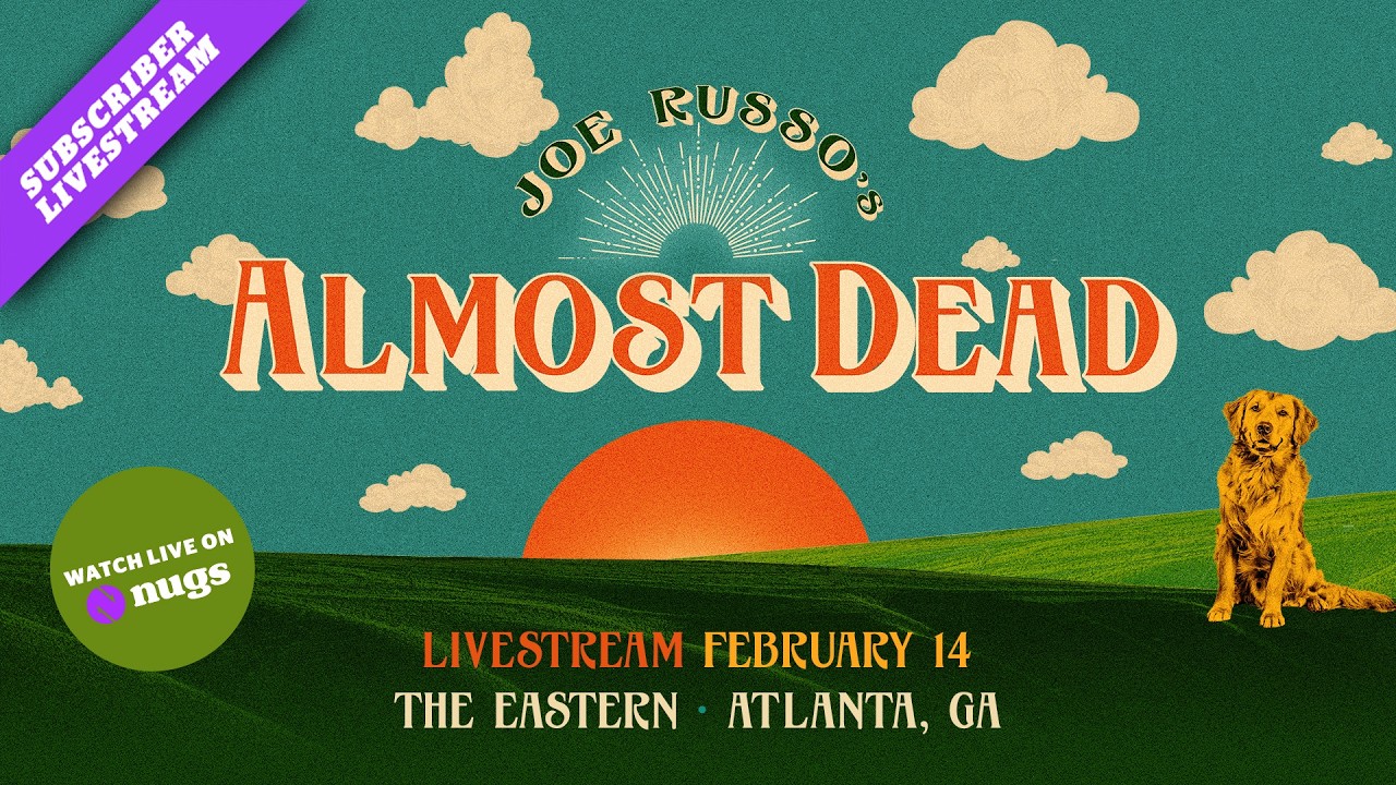Joe Russo’s Almost Dead 2/14/26 Atlanta, GA
