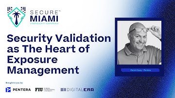 Pentera: Security Validation as The Heart of Exposure Management @Pentera