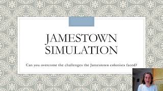 13 Colonies Lesson 2: Jamestown Simulation Game