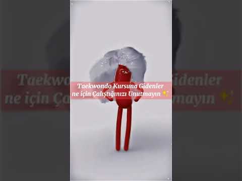 Taekwondo Kursuna Gidenler ne için Çalıştığınızı Unutmayın ✨~Kısa versiyon